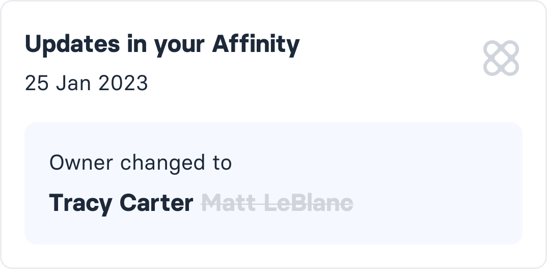 CRM card: updates in Affinity, showing deal owner changed from one person to another